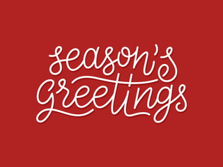 Seasons greetings calligraphic line art style lettering quote on red background. Gift card design with wishes for winter holiday. Vector modern typography