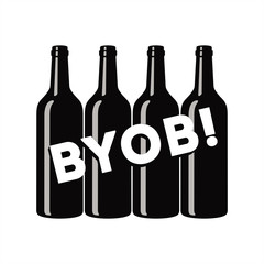 BYOB, аббревиатура от Bring Your Own Bottle, Захвати себе бутылку, четыре бутылки, иллюстрация, вектор