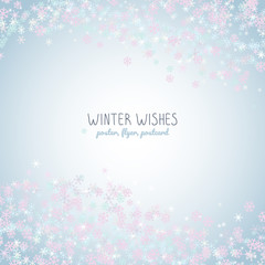 Winter wishes Xmas card. Copy space. Snowfall flyer design. Text frame made of pink snowflakes. Pastel colored Christmas postcard. Can be used as banner or flyer. Falling flakes of snow.