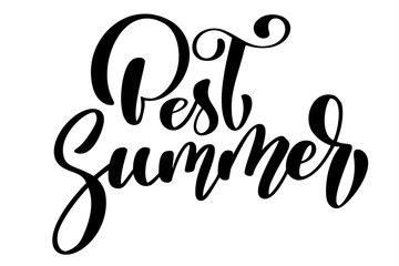 Best Summer text Hand drawn lettering Handwritten calligraphy design, vector illustration, quote for design greeting cards, tattoo, holiday invitations, photo overlays, t-shirt print, flyer, poster