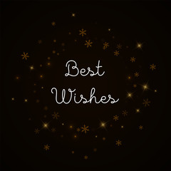 Best Wishes greeting card. Sparse starry snow background. Sparse starry snow on brown background.fine vector illustration.