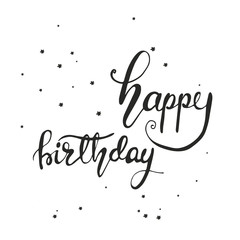 Greeting card design with lettering Happy birthday. Vector illustration.