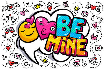 Be mine word bubble.