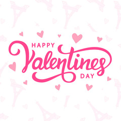 Fototapeta na wymiar Happy Valentines Day typography poster with handwritten calligraphy text