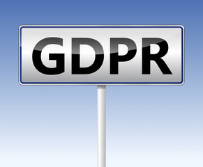 GDPR - General Data Protection Regulation. Traffic sign