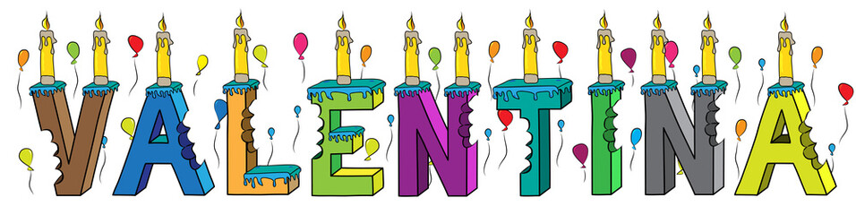 Valentina female first name bitten colorful 3d lettering birthday cake with candles and balloons