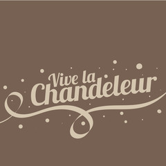 vive la chandeleur