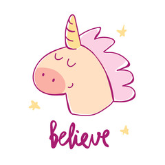 cute cartoon unicorn with unique hand drawn lettering quote-believe. girly sticker, patch, apparrel, t-shirt or cup design. vector illustration