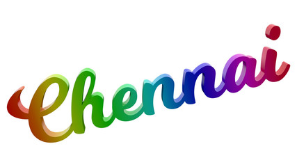Chennai City Name Calligraphic 3D Rendered Text Illustration Colored With RGB Rainbow Gradient, Isolated On White Background
