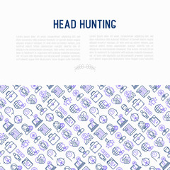 Head hunting concept with thin line icons: employee, hr manager, focus, resume; briefcase; achievements; career growth, interview. Vector illustration for banner, web page, print media.