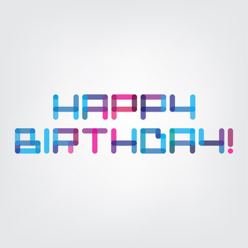 Color Split Happy Birthday Greeting Vector Design.