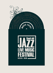 Vector poster for a jazz festival live music with vinyl record in black and white cover in retro style on white background