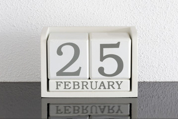 White block calendar present date 25 and month February