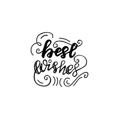 Lettering Best wishes. Vector illustration.