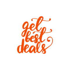 Lettering Get best deals. Vector illustration.