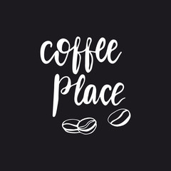 Lettering Coffee Place. Vector illustration.