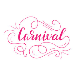 Greeting card design with lettering Carnival. Vector illustration.