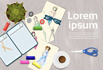 Clothes Sketches On Fashion Designer Working Table Top Angle View Dressmaker Workplace Concept Template Banner With Copy Space Flat Vector Illustration