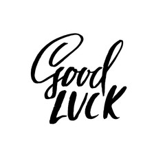 Good Luck. Dry brush lettering. Modern calligraphy. Ink vector illustration.