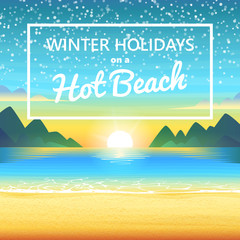 Winter holidays on the hot beach. Winter vacation and beach vacation vector illustration. Concert background of the tropical sea, sunset and mountains.