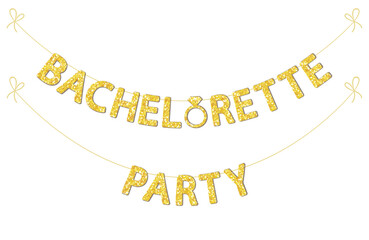 Cute bachelorette party bunting as gold glitter letters and engagement ring
