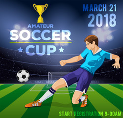 Soccer poster with a soccer player on a background of a field with an inscription amateur football cup. Vector illustration.