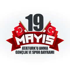 May 19, Commemoration of Ataturk, Youth and Sports Day