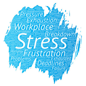 Vector conceptual mental stress at workplace or job pressure paint brush word cloud isolated background. Collage of health, work, depression problem, exhaustion, breakdown, deadlines risk