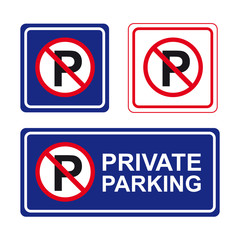 Private no parking sign set