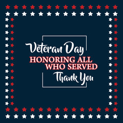 Veteran Day Honoring All Who Served Thank You Vector Template Design