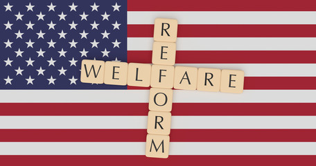 USA Politics News Concept: Letter Tiles Welfare Reform On US Flag, 3d illustration
