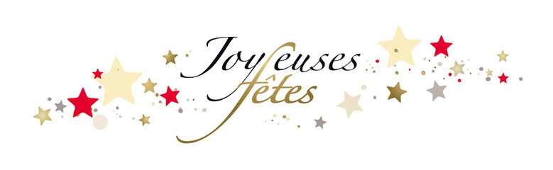 JOYEUSES FÊTES