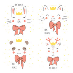 Set of hand drawn vector portraits of cute funny cat, panda, bunny, reindeer in crowns, with bows, text Real royalty. Isolated objects on white background with stars. Design concept for children.