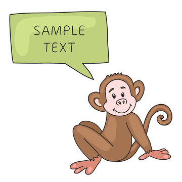 Funny Monkey With Speech Bubble. Vector illustration for your cute design.