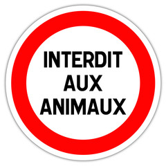 Panneau routier en France : interdit aux animaux