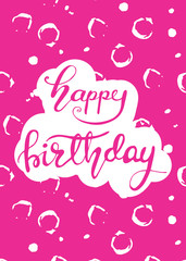 Greeting card design with lettering Happy Birthday. Vector illustration.