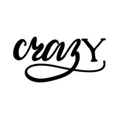 Lettering Crazy. Vector illustration.