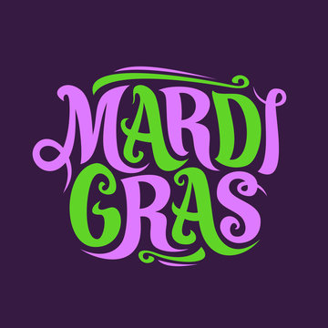 Vector poster for Mardi Gras Carnival, original decorative font for festive purple and green letters mardi gras on dark background, handwritten brush logo with flourishes for carnival in New Orleans.