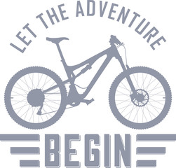Let the Adventure Begin vector illustration with a full suspension mountain bike