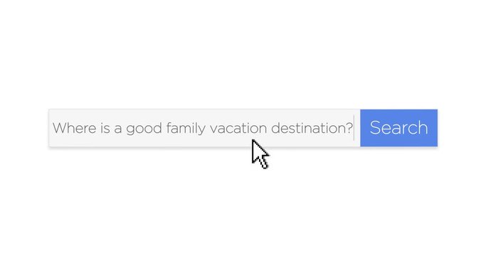 A graphical search engine style web search box asking the question, "Where is a good family vacation destination?" With optional luma matte.	