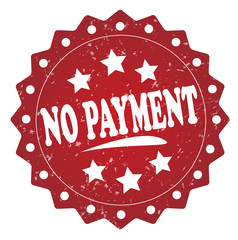 no payment vintage red rubber stamp isolated on white background