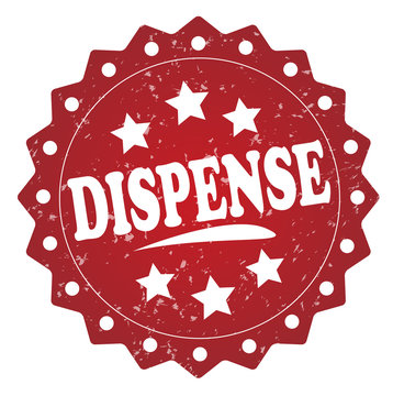 dispense vintage red rubber stamp isolated on white background