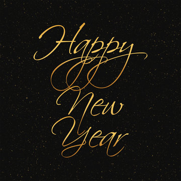 Happy New Year - Can be used for new year card, poster, banner, web page purpose etc. - Gold gradient font on a black background.