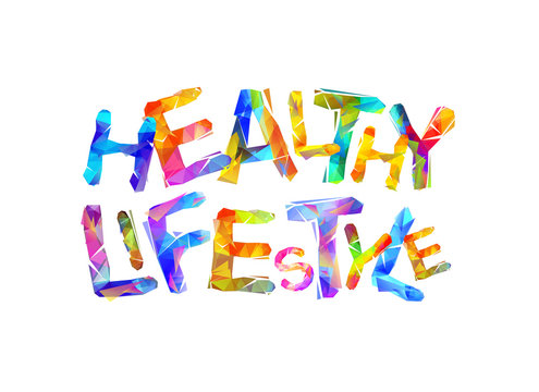 Healthy lifestyle. Triangular vector letters