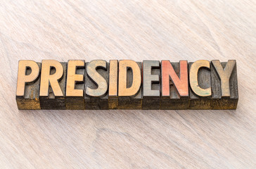 presidency word abstract in wood type