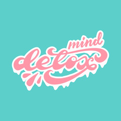 Banner Design with lettering Mind detox. Vector illustration.