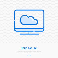 Cloud computing content on computer thin line icon. Modern vector illustration.