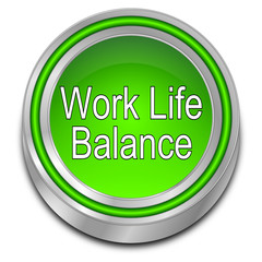 Work Life Balance button - 3D illustration