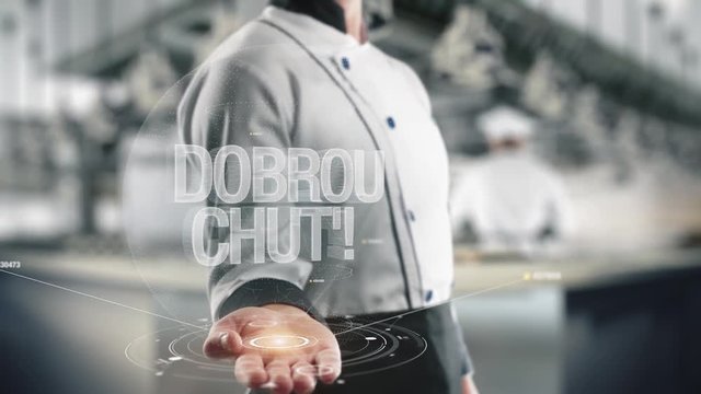Chef holding in hand Dobrou Chut'!