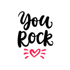 You Rock. Hand Written Lettering for Valentines Day Gift Tag